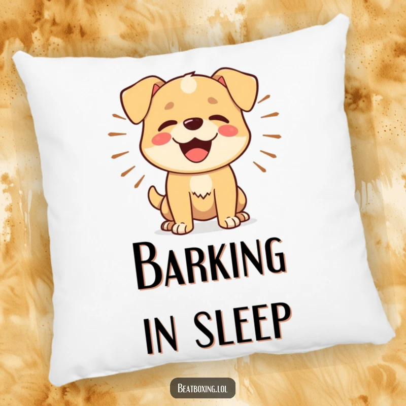 Funny Dog Barker Pillow: A soft pillow featuring a happy dog barking rhythmically with sound waves emanating outward.