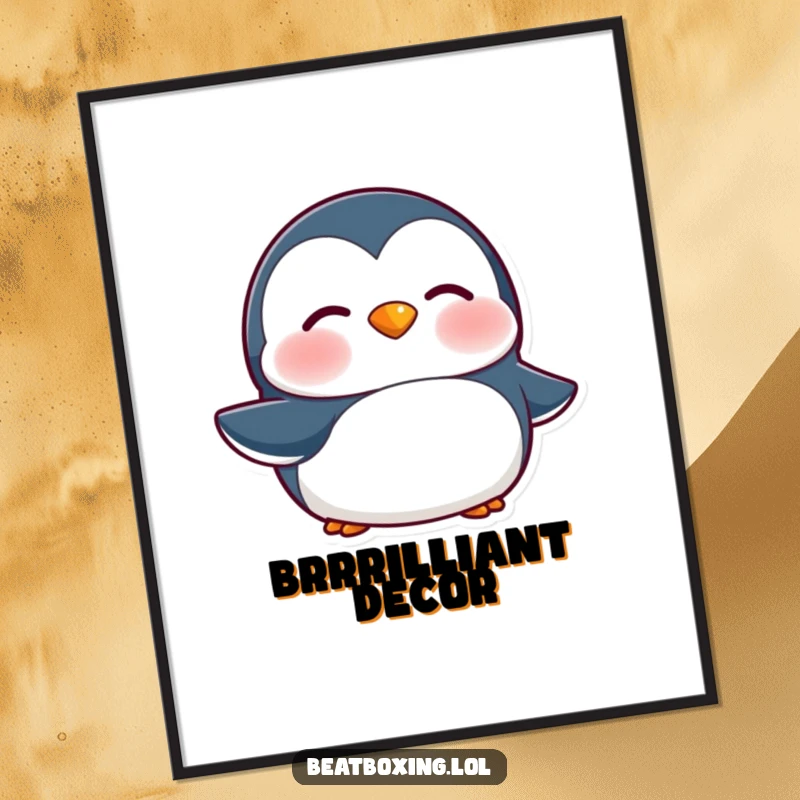 Funny Penguin Poster: A penguin character vibrating its lips for a 'brrr' sound, a humorous and cool piece of wall art.