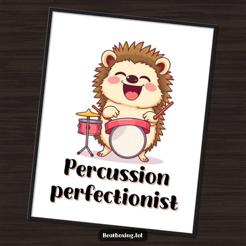 Funny poster art of a laughing hedgehog balancing a tiny drum set, perfect for rhythmic and humorous wall decor.