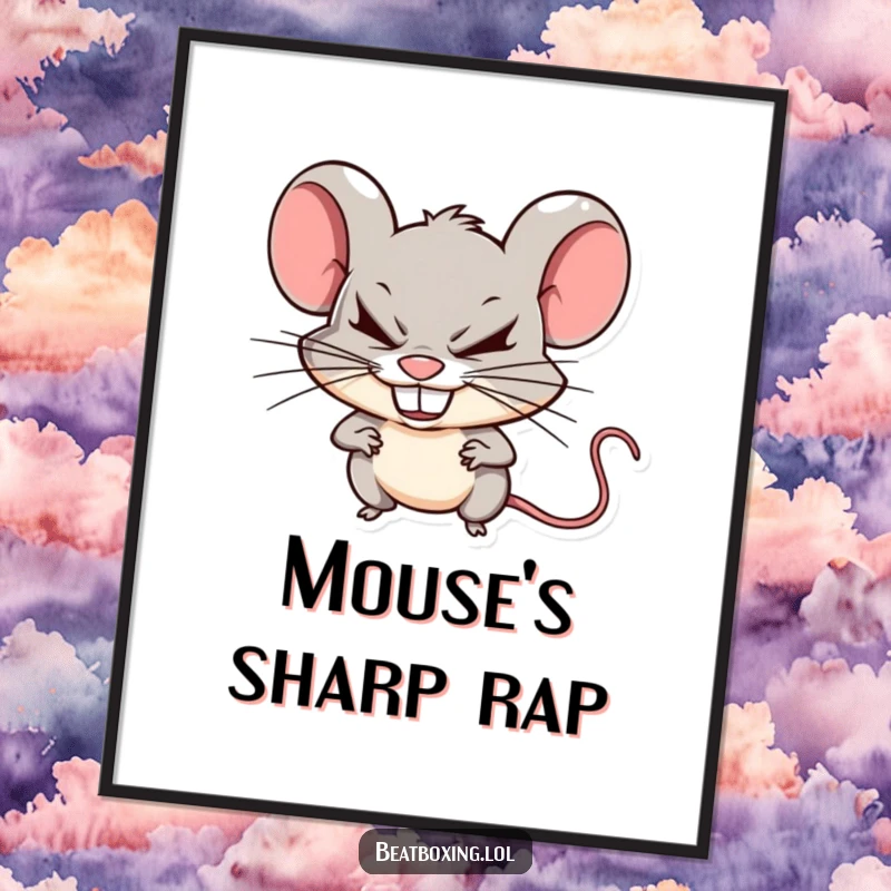 Funny mischievous mouse poster showing sharp beats created by a mouse clicking its teeth, a humorous art gift.