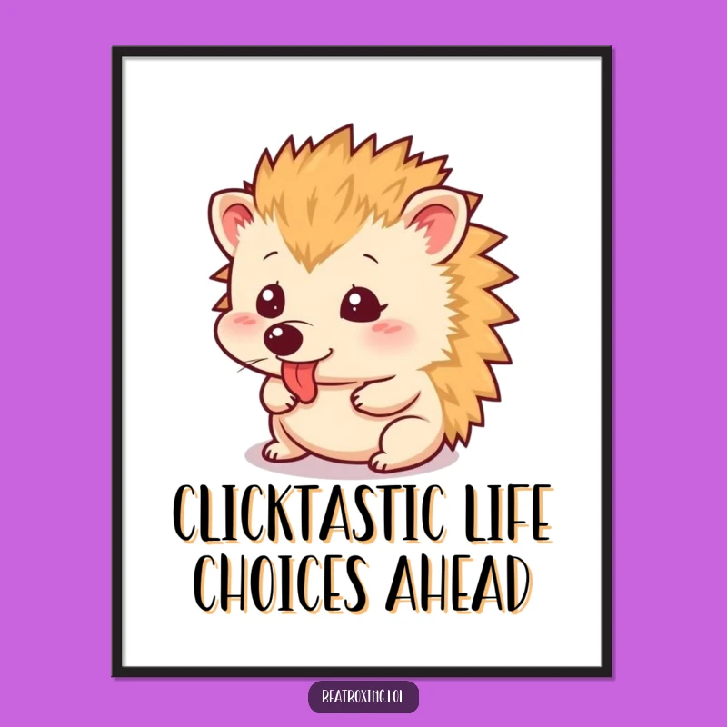 Free Printable Wall Art: Funny Hedgehog Tongue Click! Quirky Downloadable Decor for Instant Charm.