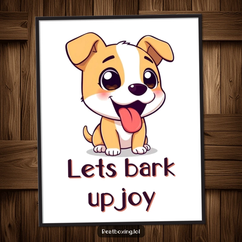Funny Free Printable Wall Art: A cute dog character barking happily with its tongue sticking out.