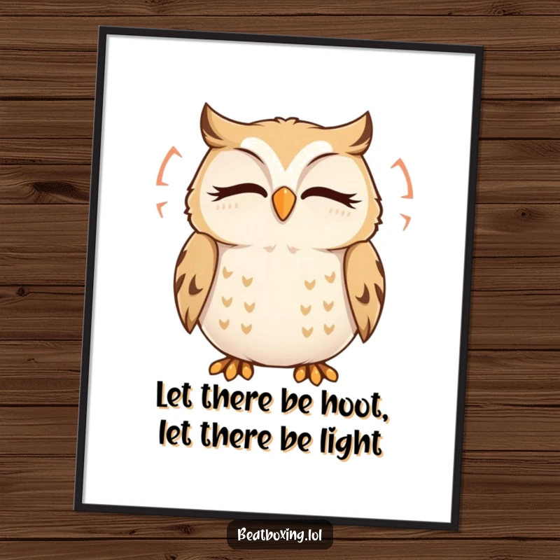 Funny Free Printable Wall Art: A delighted owl character with closed eyes, humming peacefully, with visible ripples of calm sound.
