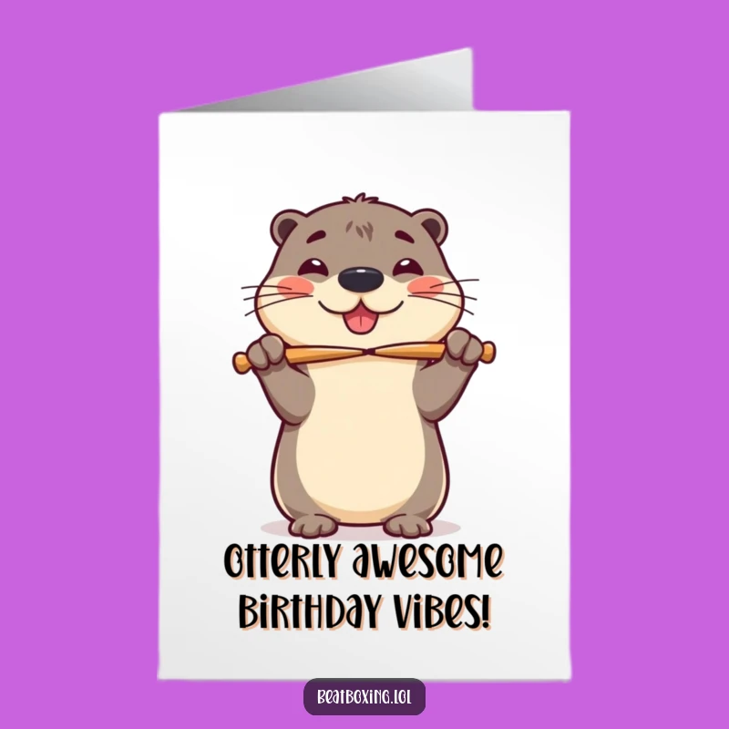 Free Printable Birthday Card: Cheerful Otter Drummer, Funny Downloadable Gift for Rhythm Lovers