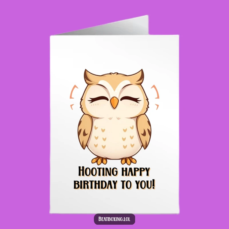 Free Printable Birthday Card: Humorous Owl Hoot - Downloadable Funny Gift