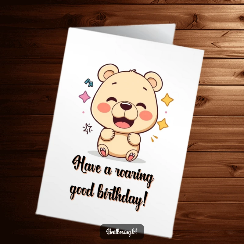 Funny Free Printable Birthday Card: Curious bear experimenting with mouth shapes for funny sounds, a humorous greeting.