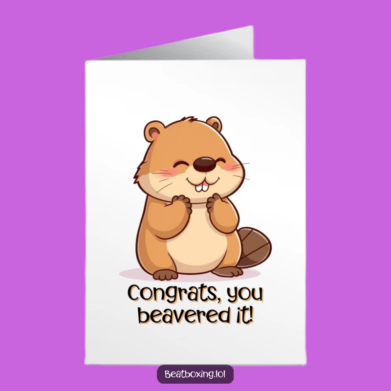 Free Printable Congrats Card: Clumsy Beaver Clapping, Funny Downloadable Achievement Gift