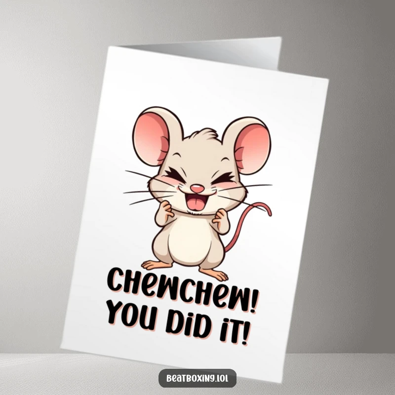 Funny Free Printable Congratulations Card: Mischievous mouse beatboxing, showing off sharp teeth, perfect for a rhythmic celebration download.