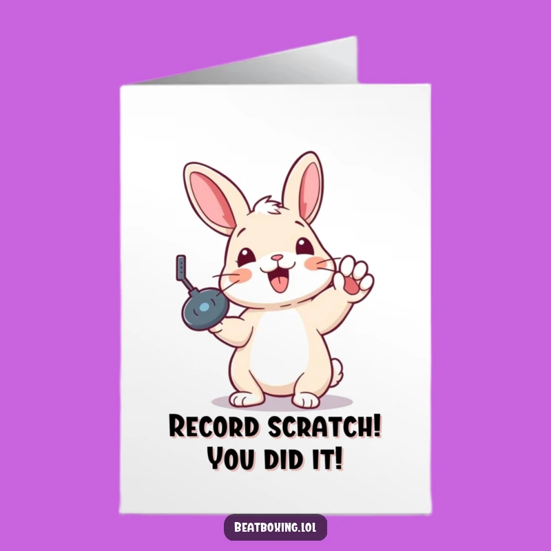 Free Printable Congrats Card: Rabbit Record Scratch, Funny Downloadable Achievement Gift