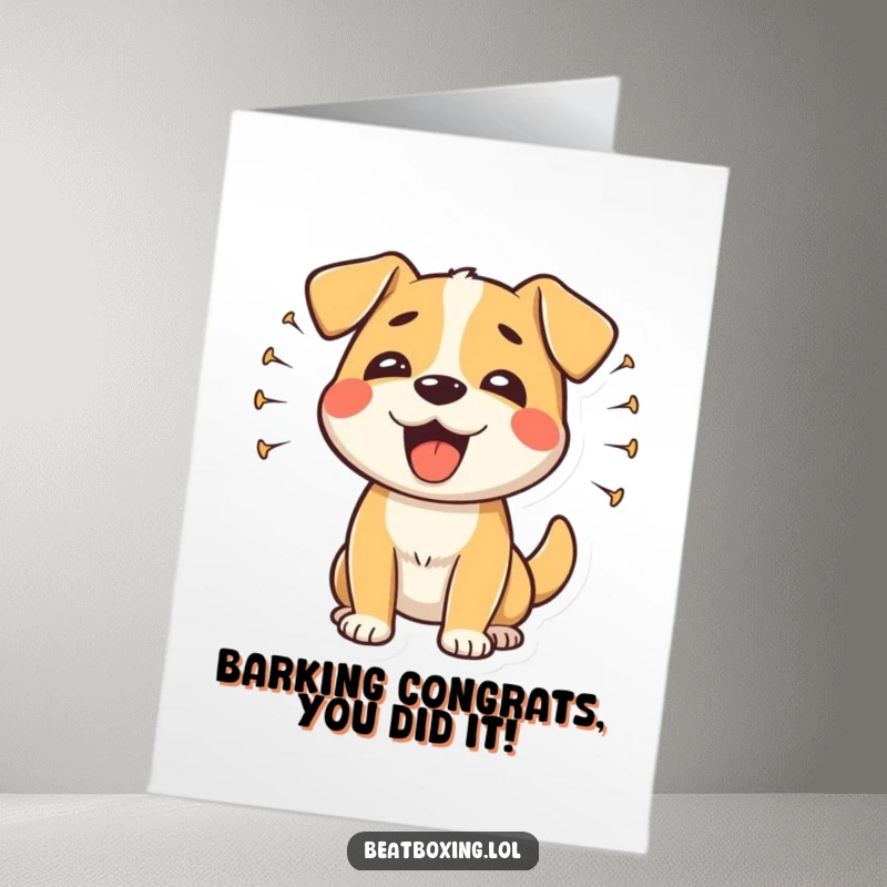 Funny Free Printable Dog Congratulations Card: Happy dog barking rhythmically with sound waves, celebrating success.