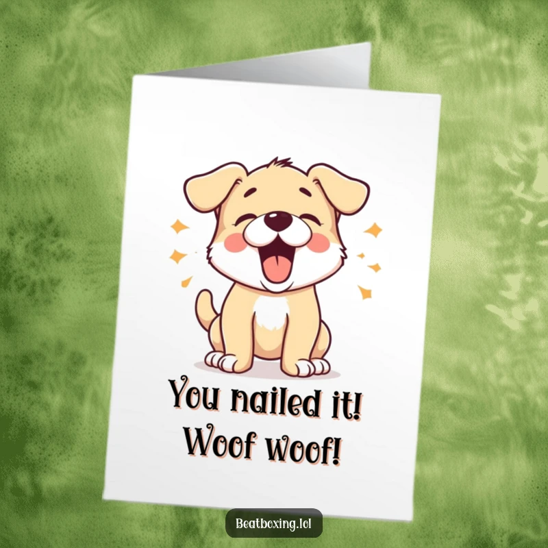 Funny Free Printable Puppy Congratulations Card: An energetic puppy barking short bursts, celebrating success. Downloadable art for champions.