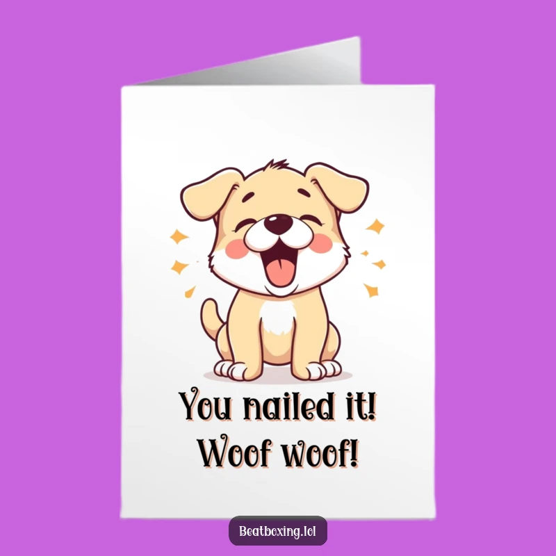 Free Printable Puppy Congrats Card: Woof! Humorous Downloadable DIY Celebration