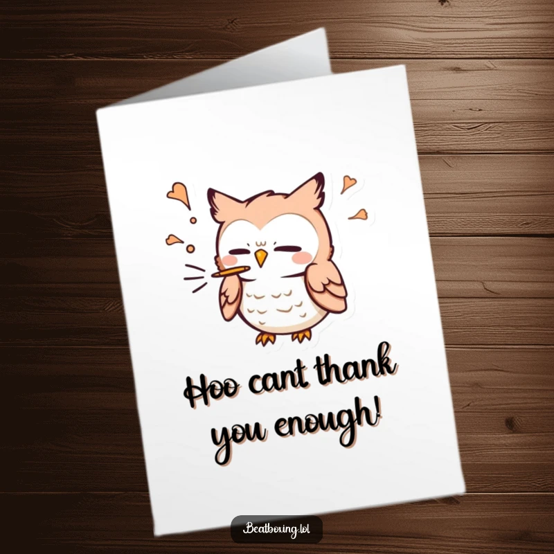 Funny Free Printable Owl Thank You Card: Features an owl character blowing air for a 'P' sound, expressing thanks.