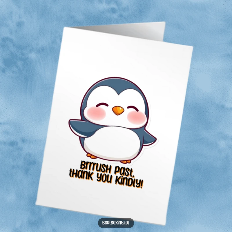 Funny Free Printable Penguin Thank You Card: Features a penguin character vibrating lips making a 'brrr' sound.