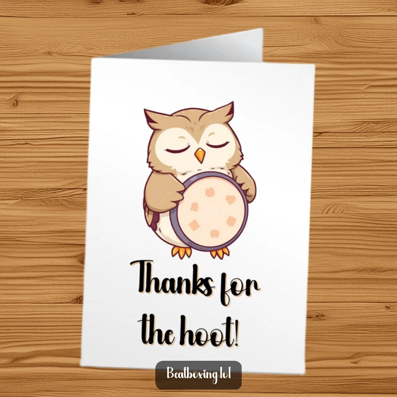 Funny free printable thank you card of a sleepy owl using its belly as a kick drum.
