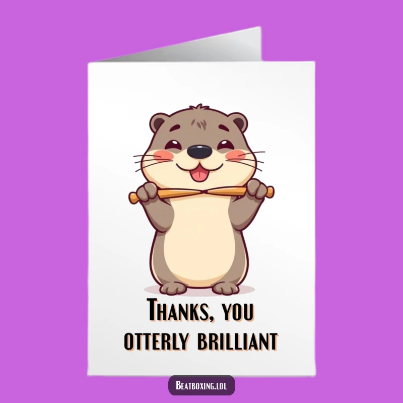 Free Printable Thank You Card: Cheerful Otter Drummer, Funny Downloadable Appreciation Gift