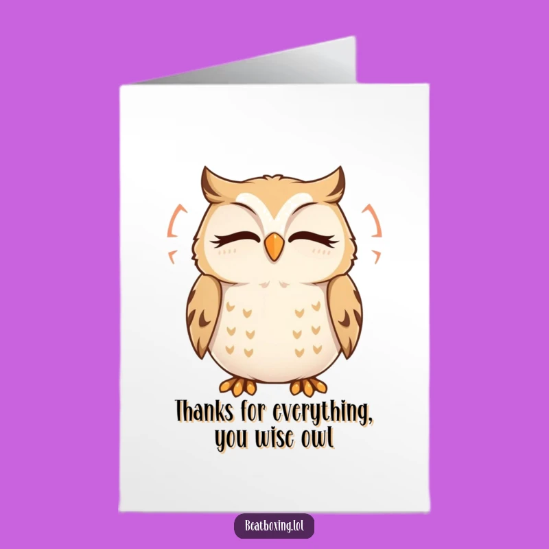 Free Printable Thank You Card: Owl Humming Thanks - Humorous Downloadable