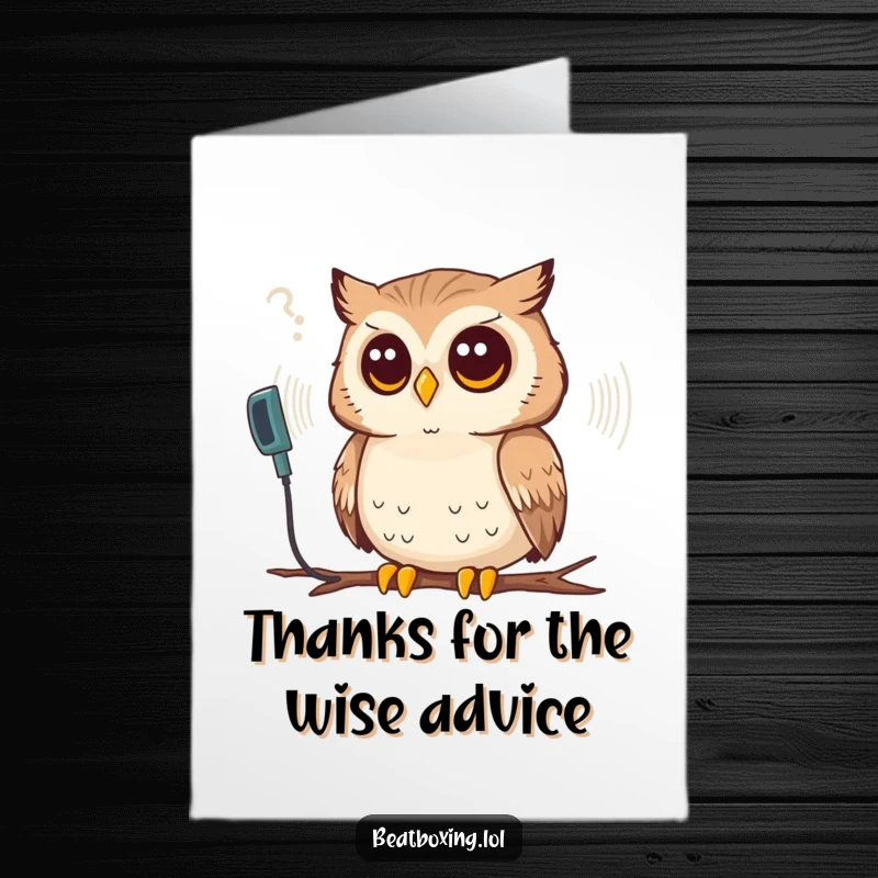 Funny Free Printable Thank You Card: A thoughtful owl intently studies a synthesized sound wave, conveying deep thanks.