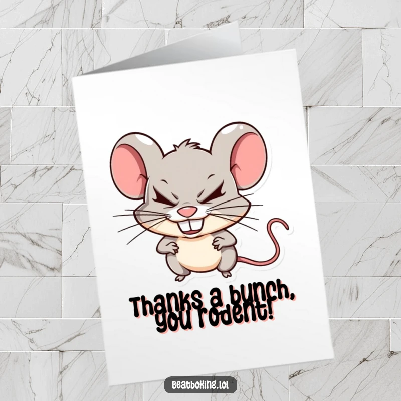 Funny Free Printable Mouse Thank You Card: Mischievous mouse rapidly clicking teeth, creating sharp, rhythmic beats.