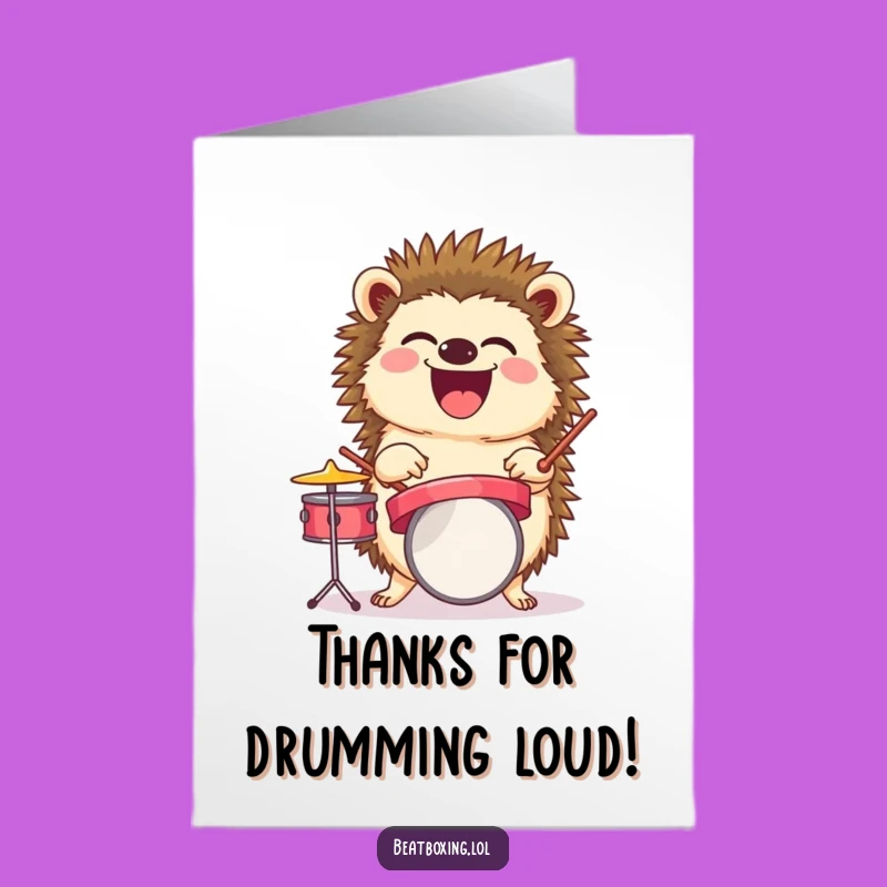 Free Printable Thank You Card: Drumming Hedgehog - Funny Downloadable